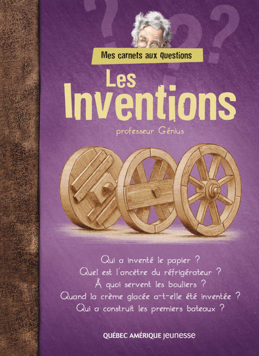 Inventions: mes carnets aux questions [Paperback] Génius, Professeur