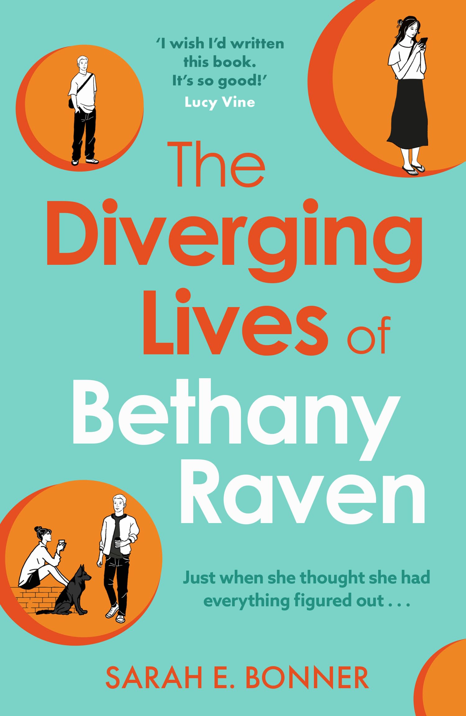 The Diverging Lives of Bethany Raven by Sarah E. Bonner Paperback