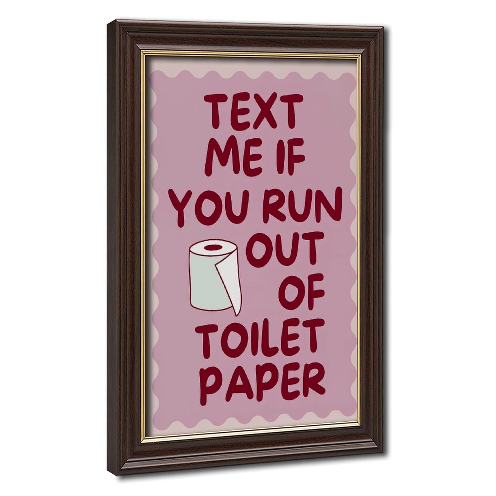 Text Me If You Run Out Of Toilet Paper Canvas Poster for Office Decor Gift