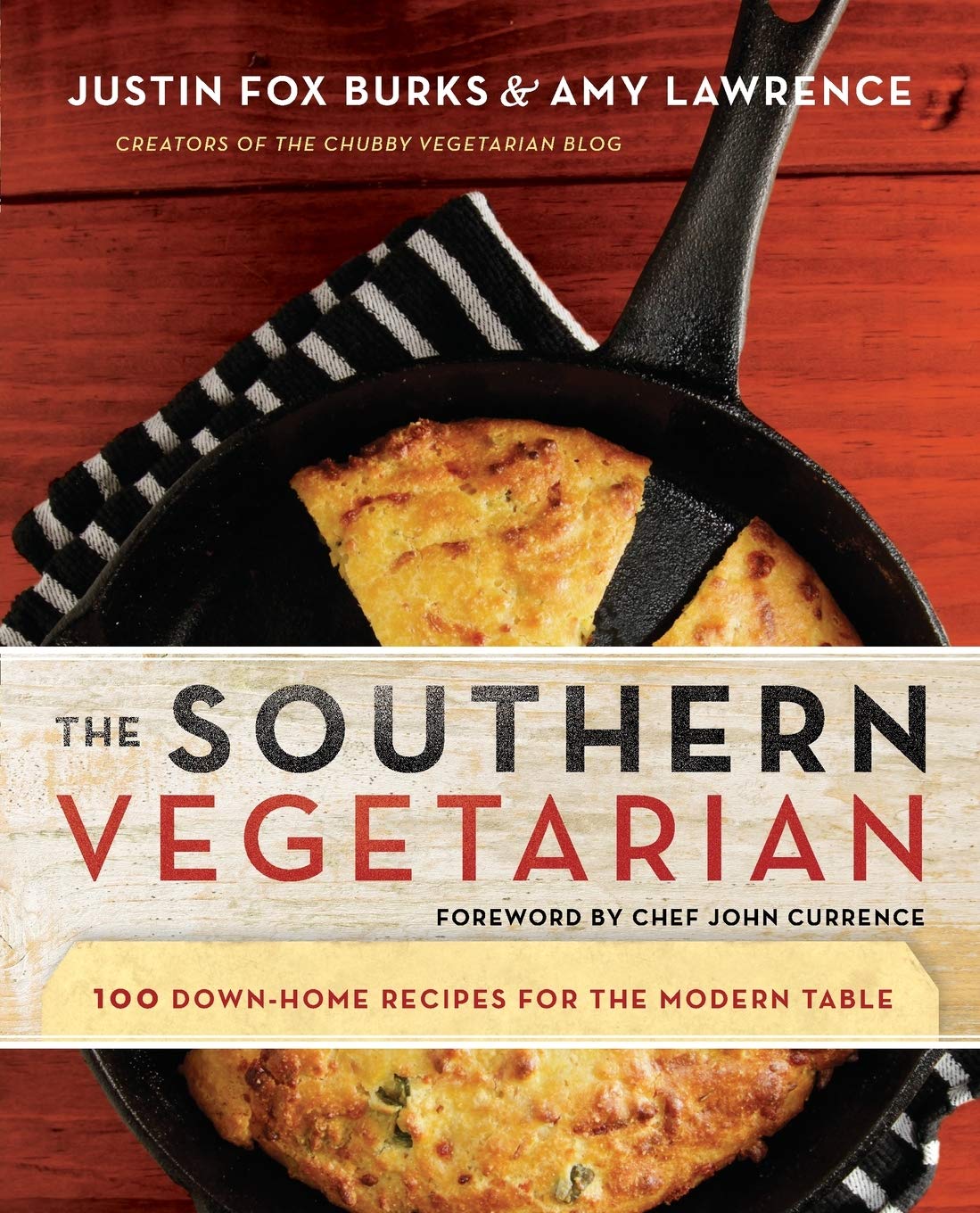 Southern Vegetarian Cookbook | Softcover: 100 Down-Home Recipes for the Modern Table