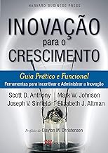 Inovação Para o Crescimento: guia prático e funcional