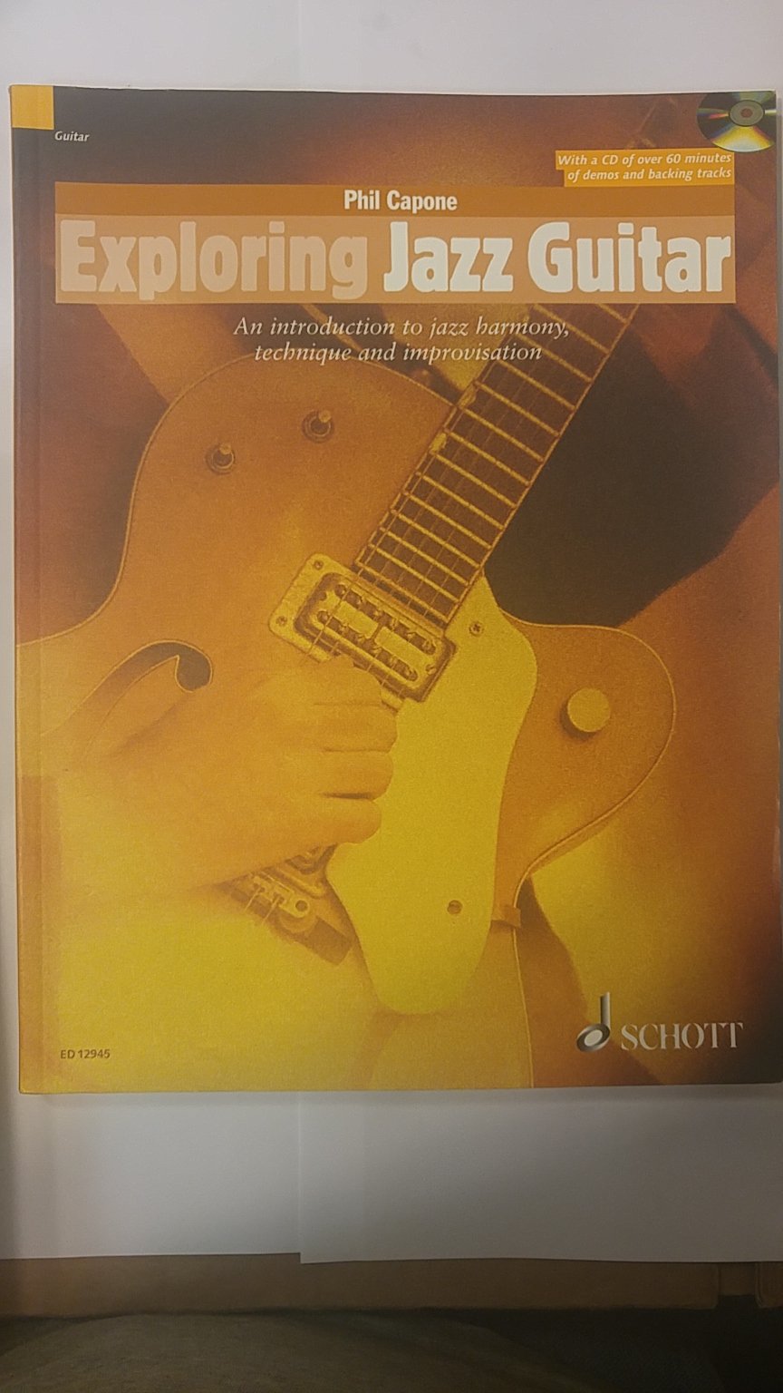 Exploring Jazz Guitar An Introduction to Jazz Harmony, Technique and