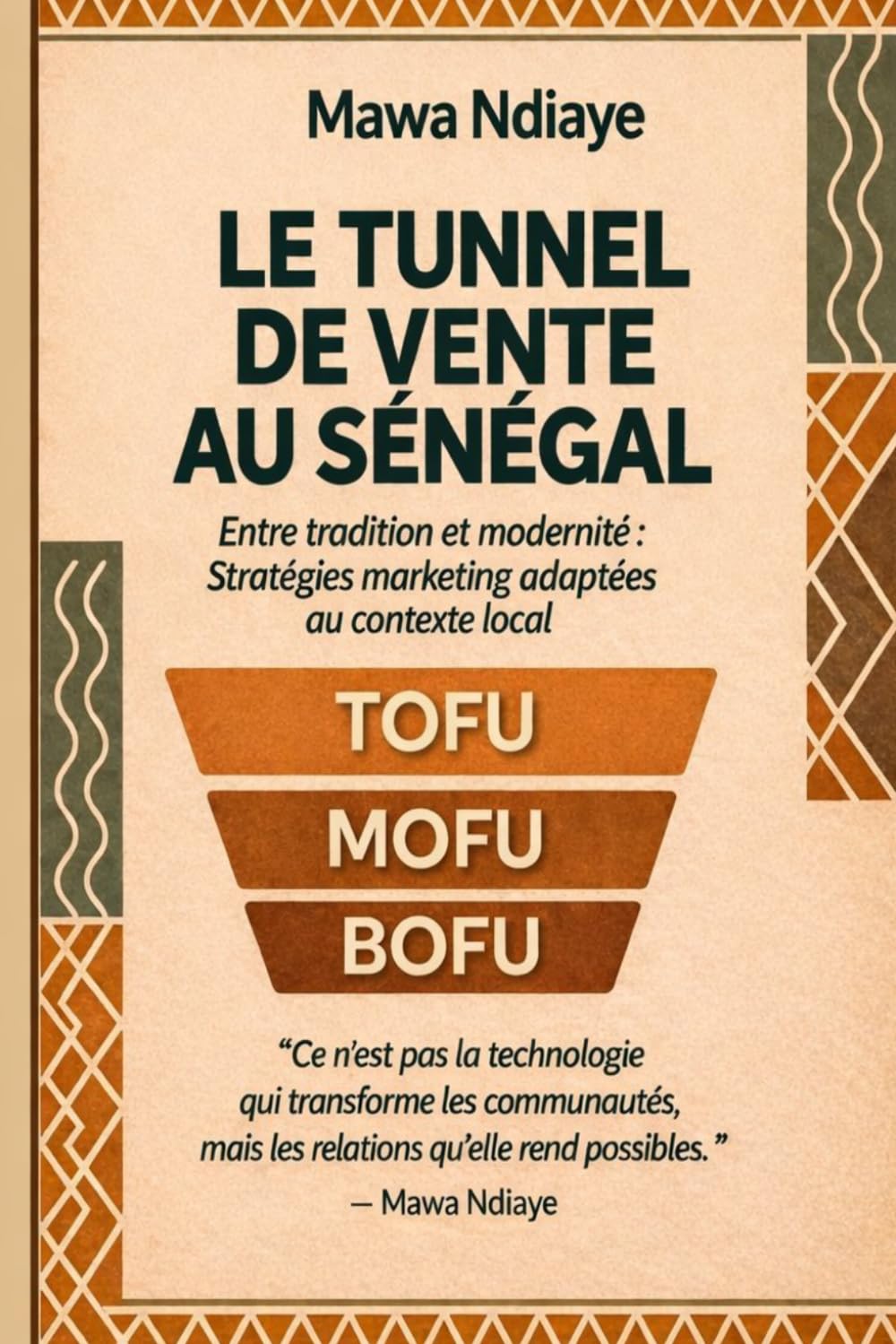 Le Tunnel de vente au Sénégal : entre tradition et modernité
