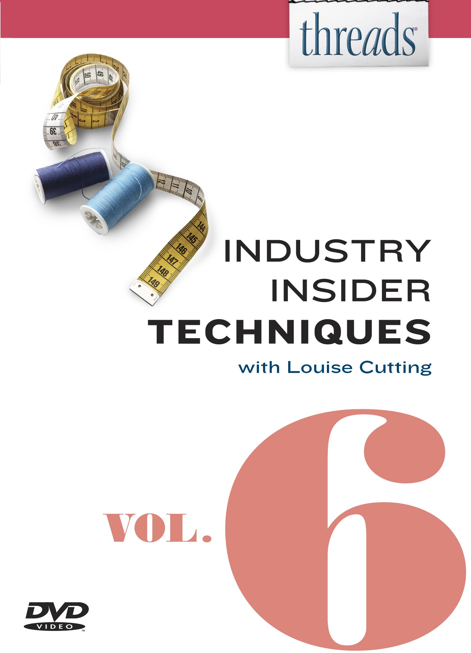 Thread's Industry Insider Techniques (Thread's Industry Insider Techniques, 6, Band 6)