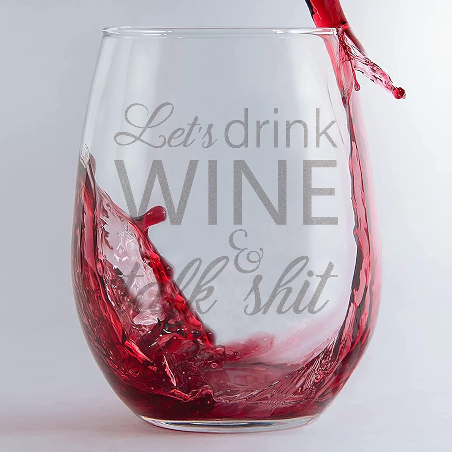 Let's Drink Wine and Talk Shit Funny Etched Stemless Wine Glass Engraved Glass Whiskey Bourbon Wedding Gifts Drinking Wine Tumbler 15oz