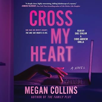 Cross My Heart Audiobook by Megan Collins episode artwork