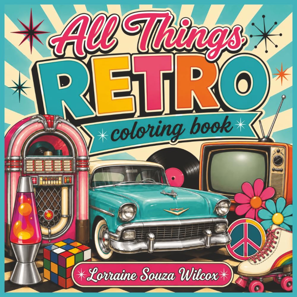 All Things Retro Coloring Book