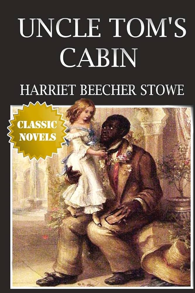 Uncle Tom Cabin Harriet Stowe アンクル・トムの小屋 Uncle Tom's Cabin by Harriet Beecher Stowe: Stowe, Harriet