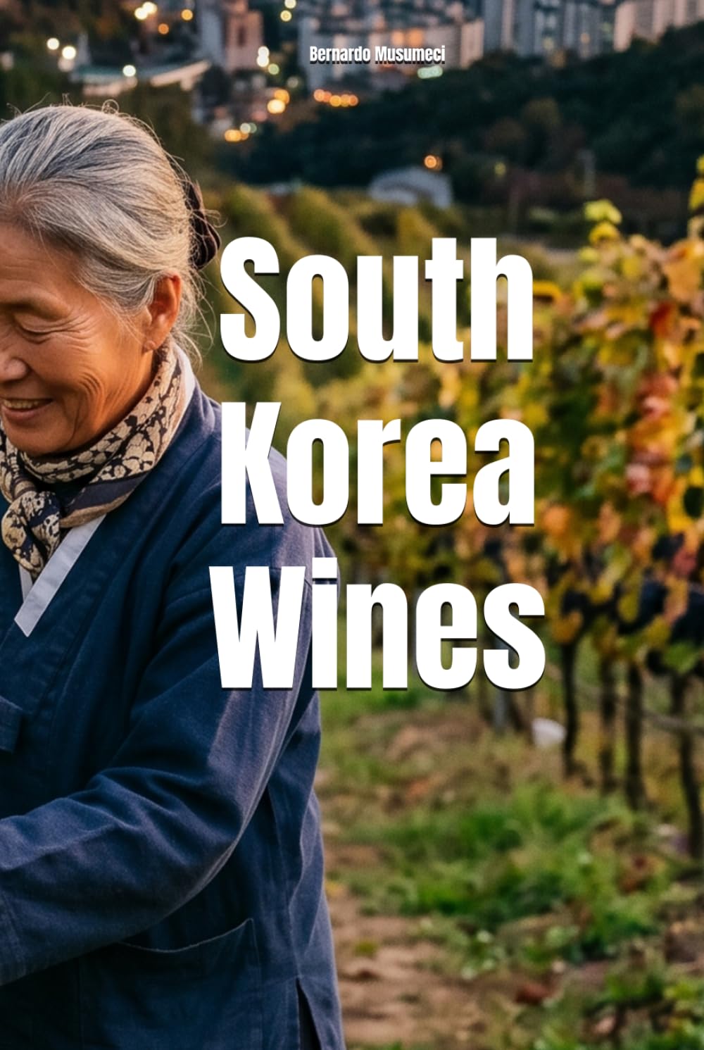 South Korea Wines (Wines of the World)