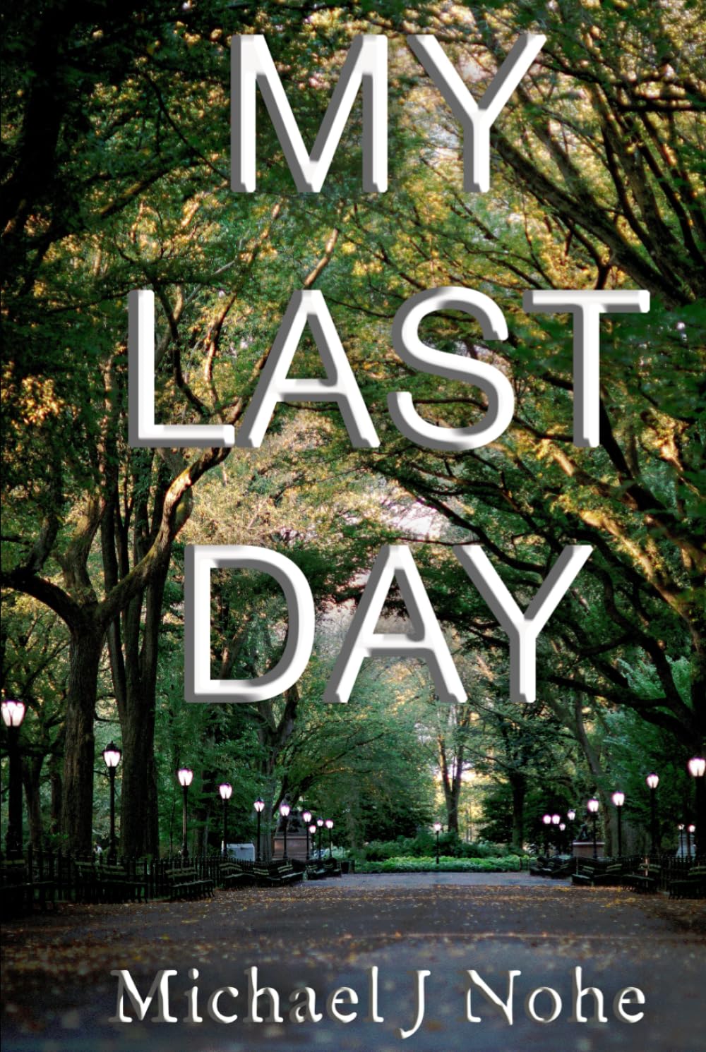 My Last Day