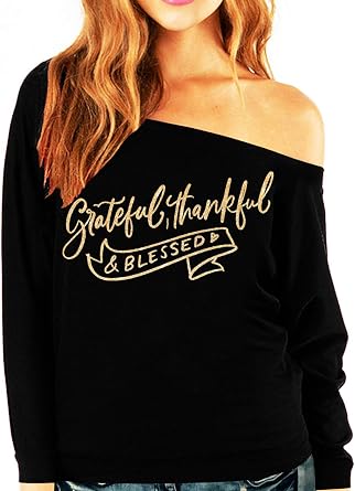 NoBull Woman Apparel Grateful Thankful & Blessed Womens Thanksgiving Sweatshirt Off Shoulder