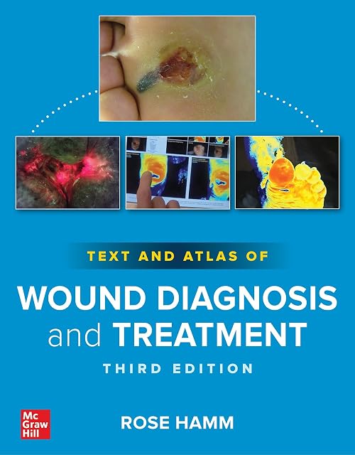 Portada de Text And Atlas Of Wound Diagnosis And Treatment Third Edition