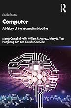 Computer: A History of the Information Machine
