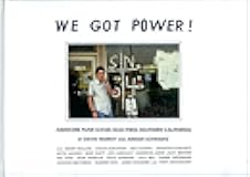 We Got Power!: Hardcore Punk Scenes from 1980s Southern California