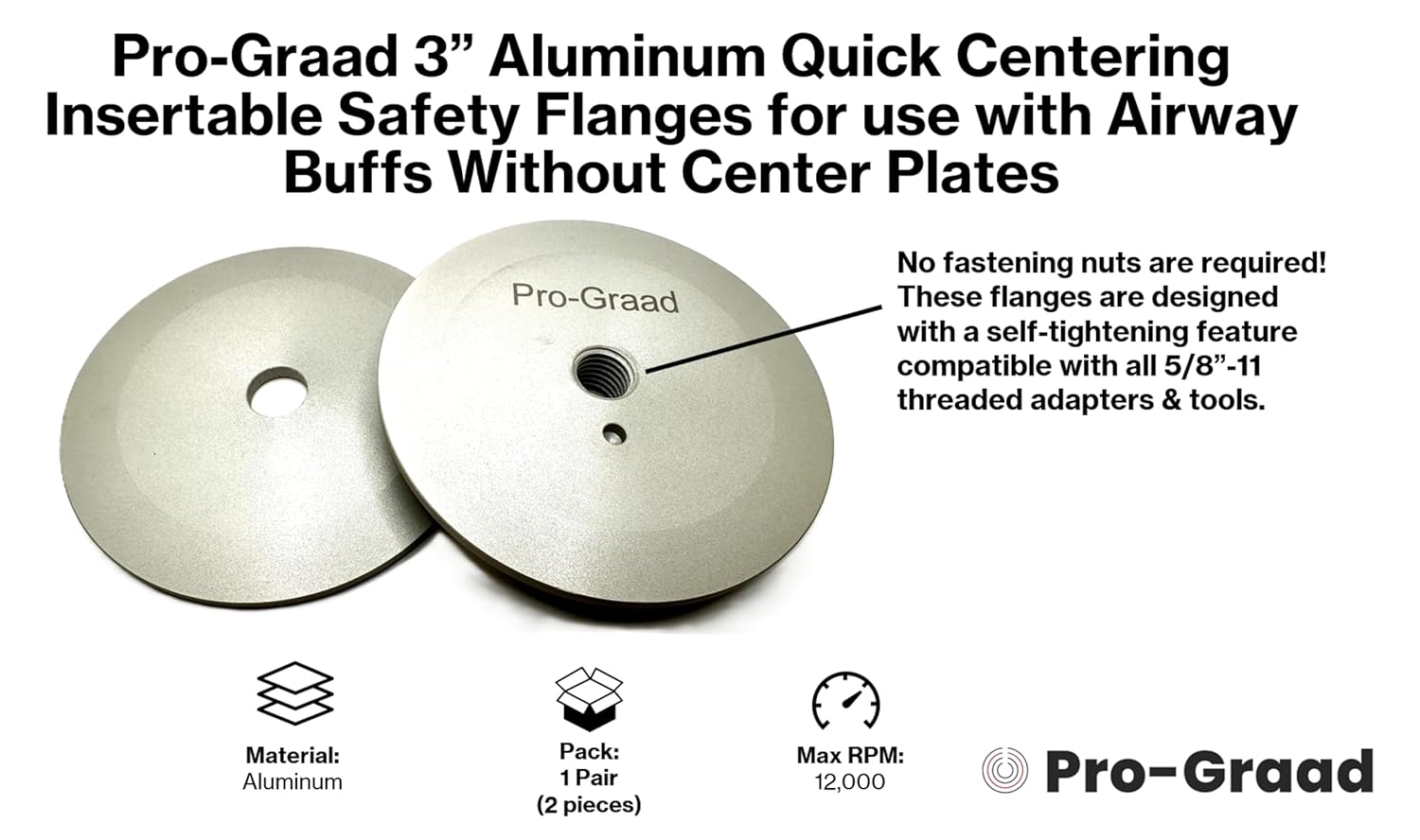 3” Aluminum Quick Centering Insertable Safety Flange for Airway Buffing & Polishing Wheels Without Center Plates, Self-Tightening, use with 5/8”-11 Threaded Tools & 3” Center Airway Buffs
