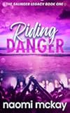 Riding Danger (The Salinger Legacy)