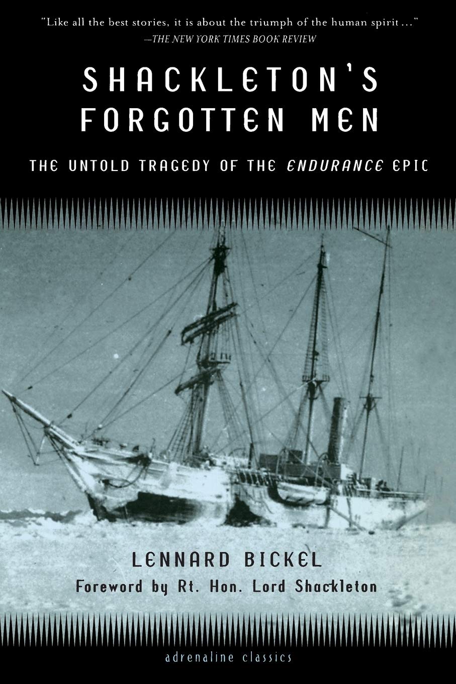 Shackleton's Forgotten Men: The Untold Tragedy of the Endurance Epic (Adrenaline Classics (Paperback))