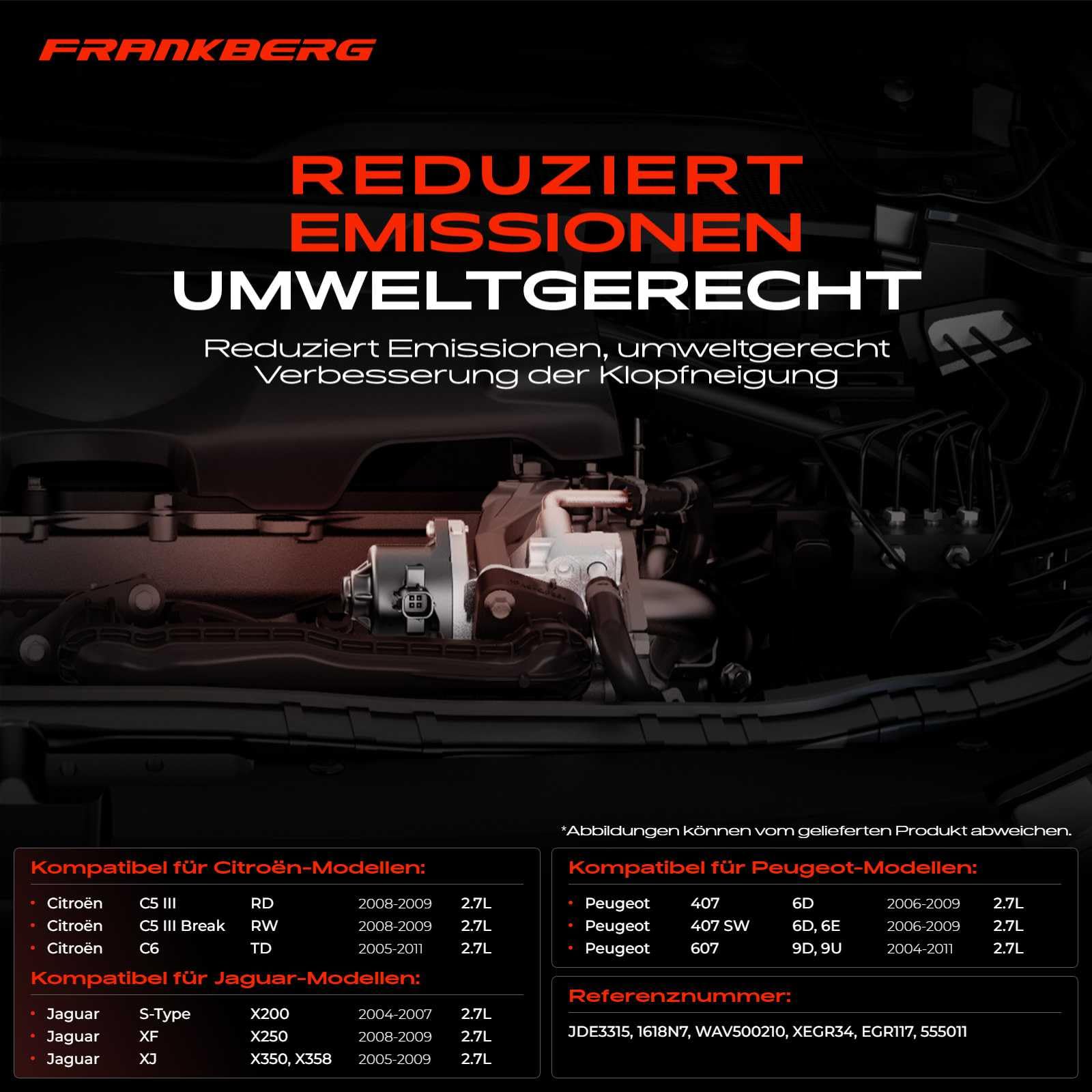 Frankberg Zawór AGR zwrotny spalin prawy do C5 III C6 S-Type XF XJ Discovery III R-a-n-g-e R-o-v-e-rSport 407 607 2.7L Diesel 2004-2011 1618N7