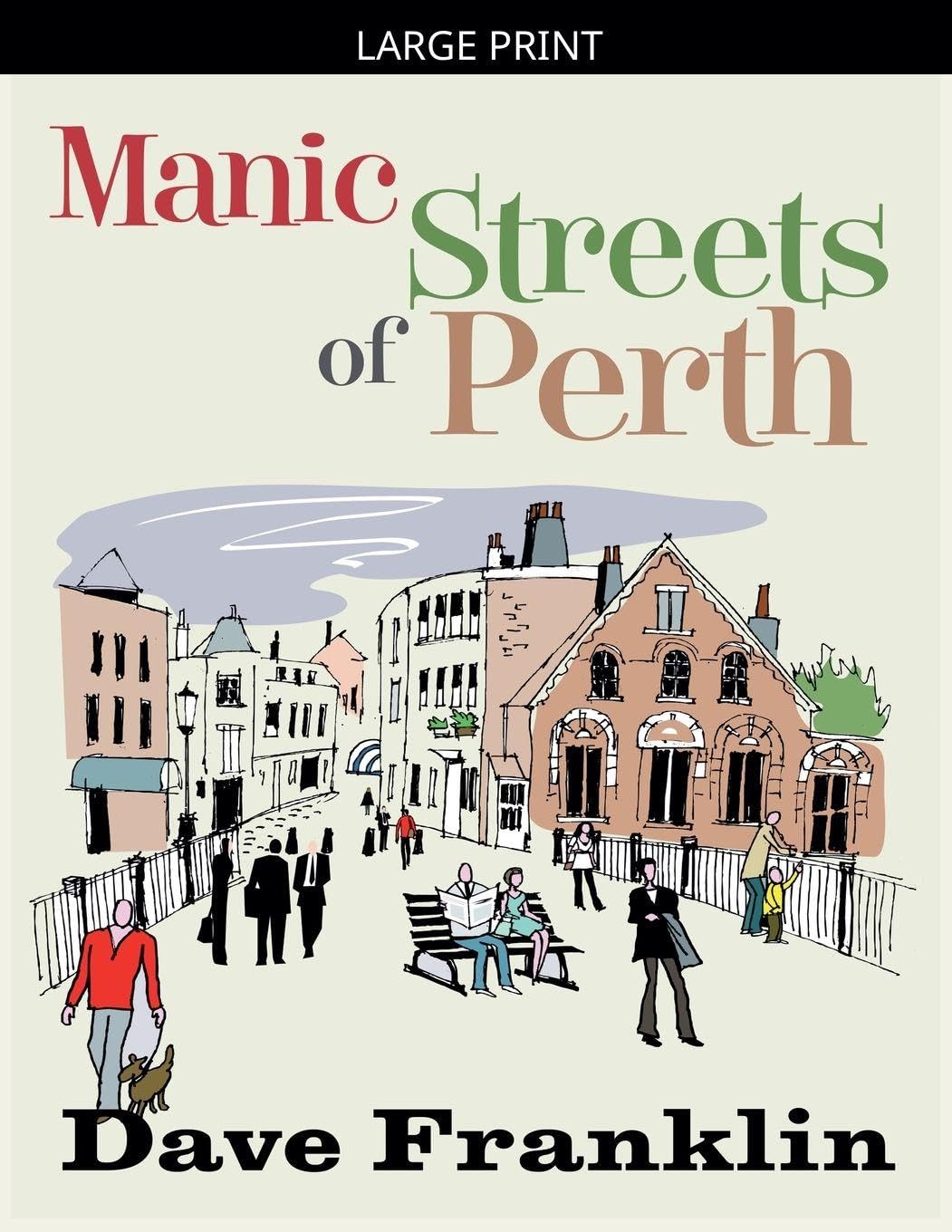 Manic Streets of Perth