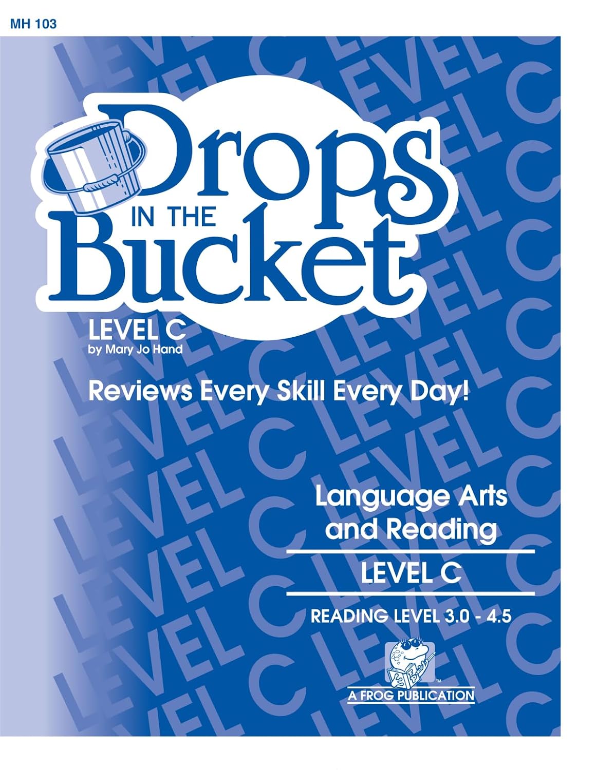 Drops in the Bucket Reading Level C      Paperback – April 19, 2002