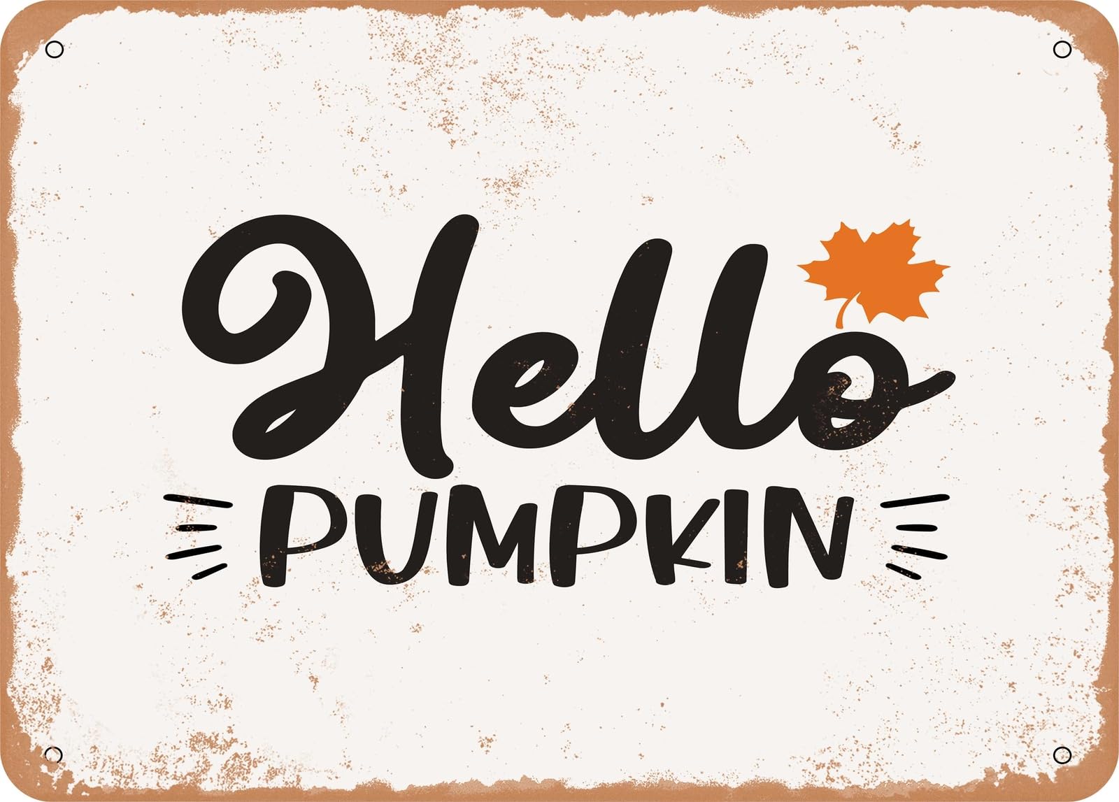 Miaomansenstore Metal Sign - Hello Pumpkin2 - Vintage Rusty Look Sign Home Decor