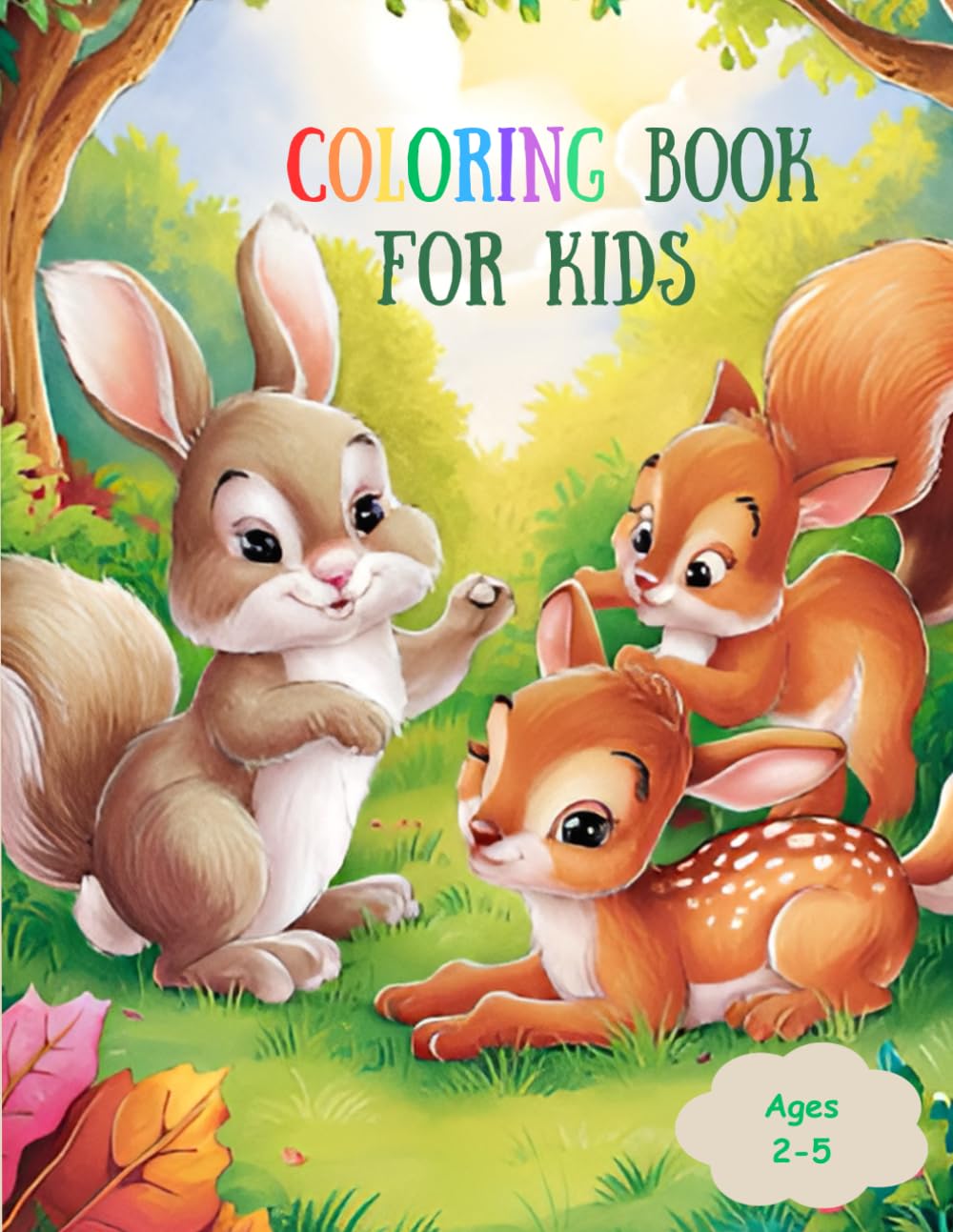 Coloring book for kids: Pages with Big Illustrations of Cute Animals to color and learn. For beginning artists from 2 to 5 years.