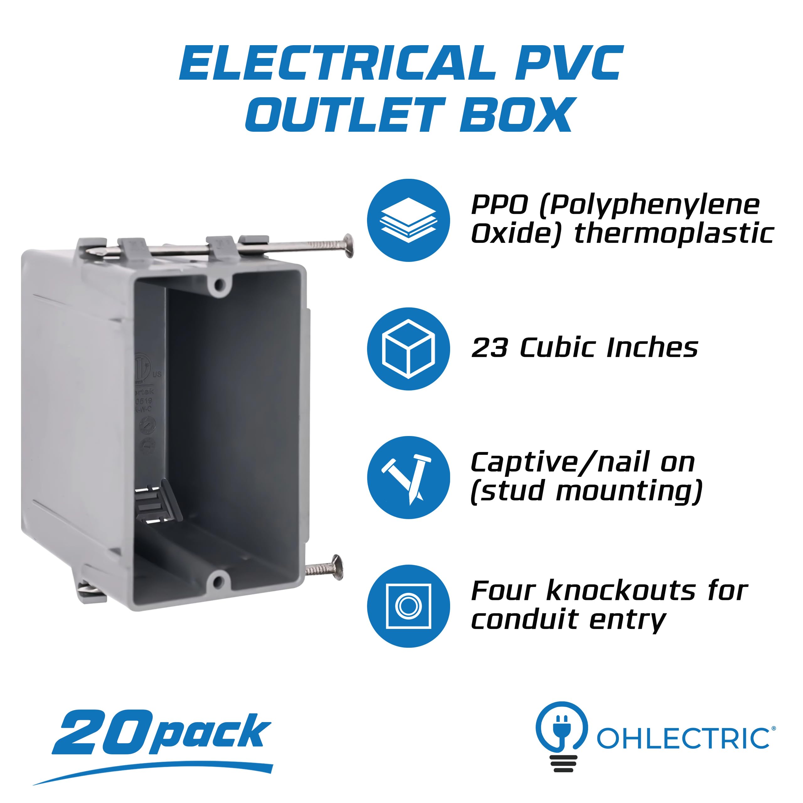 OHLECTRIC Lot de 20 boîtes électriques à 1 gang en PVC de 58,6 cm cubes - Montage à clous captifs - Boîtes de construction en plastique PPO/PVC non métalliques - Variateurs de prises GFCI - Certifié