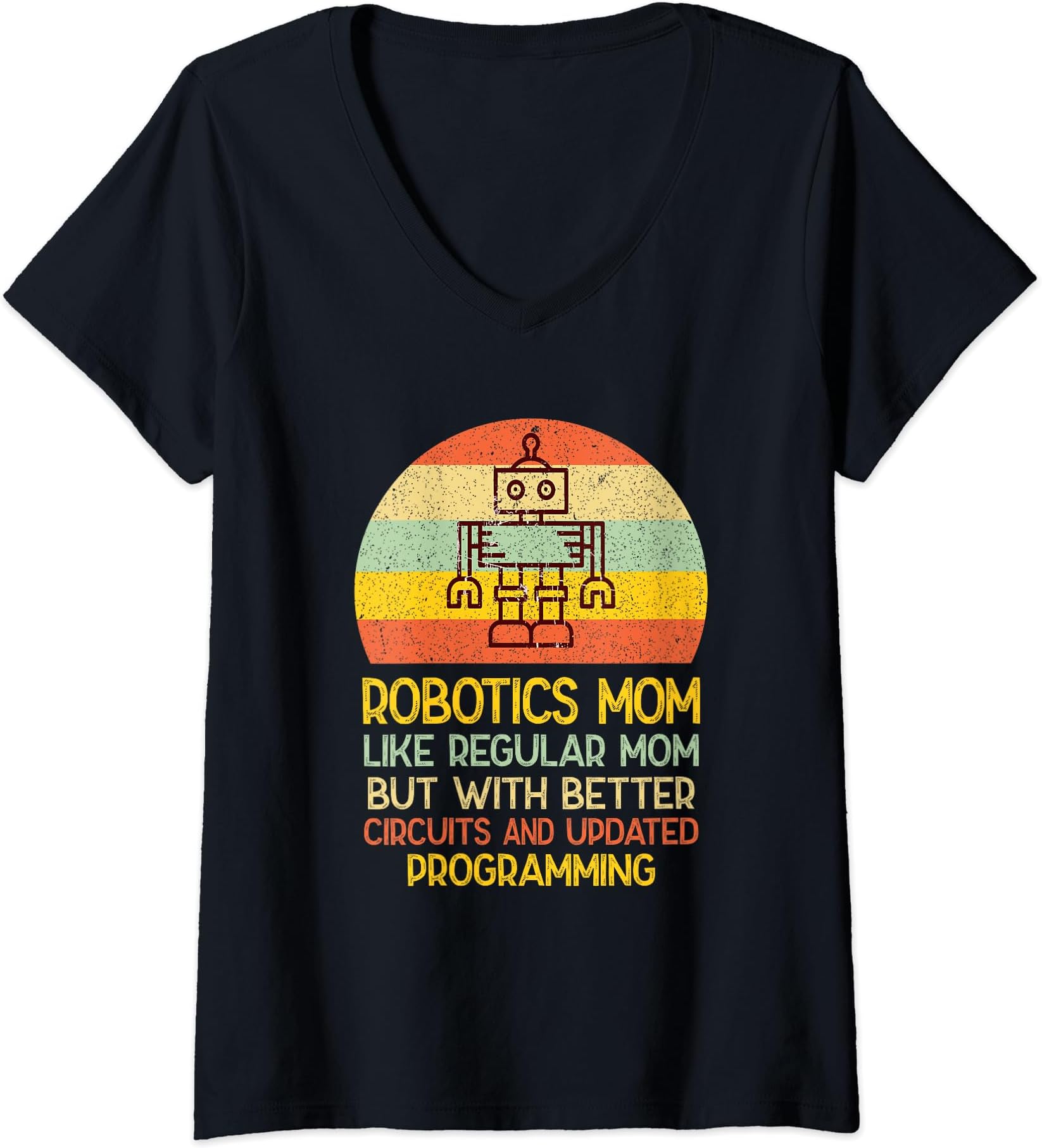 Robotics Mom AI Programming Robot Engineering Mother's Day V-Neck T-Shirt