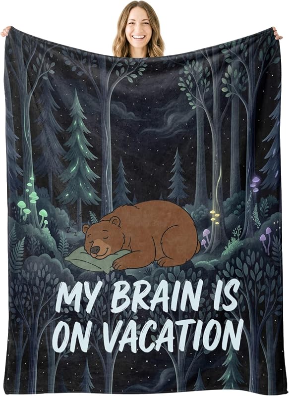Funny Bear Throw Blanket – "My Brain is on Vacation" Bear Birthday Gifts | Birthday Gifts, Flannel Polyester Blanket, Cute Animal Gifts for Women, Men, Teens, Gamers, Introverts, 50x60Inch