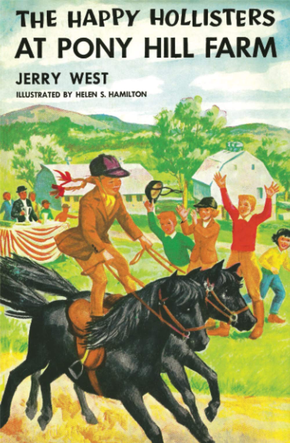 The Happy Hollisters at Pony Hill Farm: Volume 11