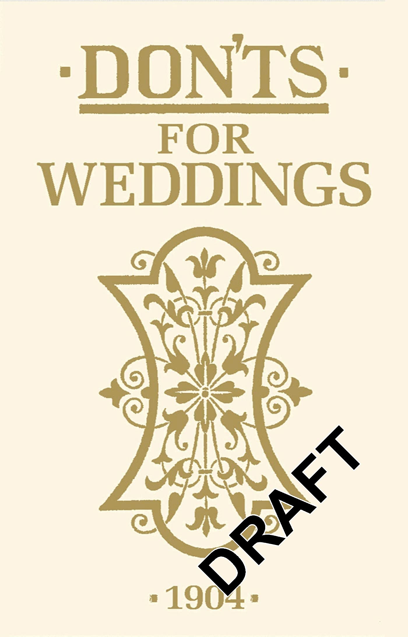 Don'ts for Weddings (Hardback Book)