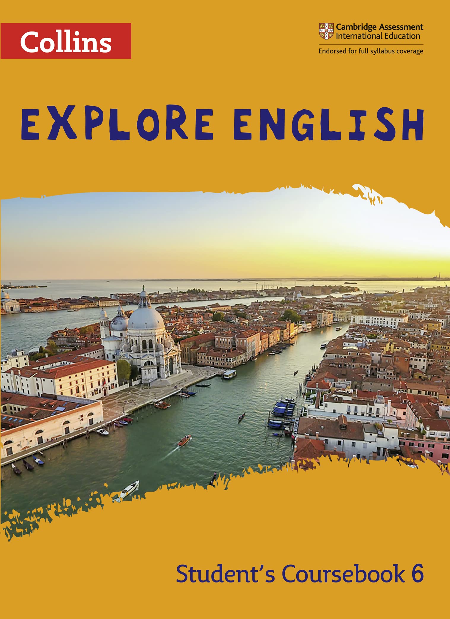 Explore English Student’s Coursebook: Stage 6 (Collins Explore English)