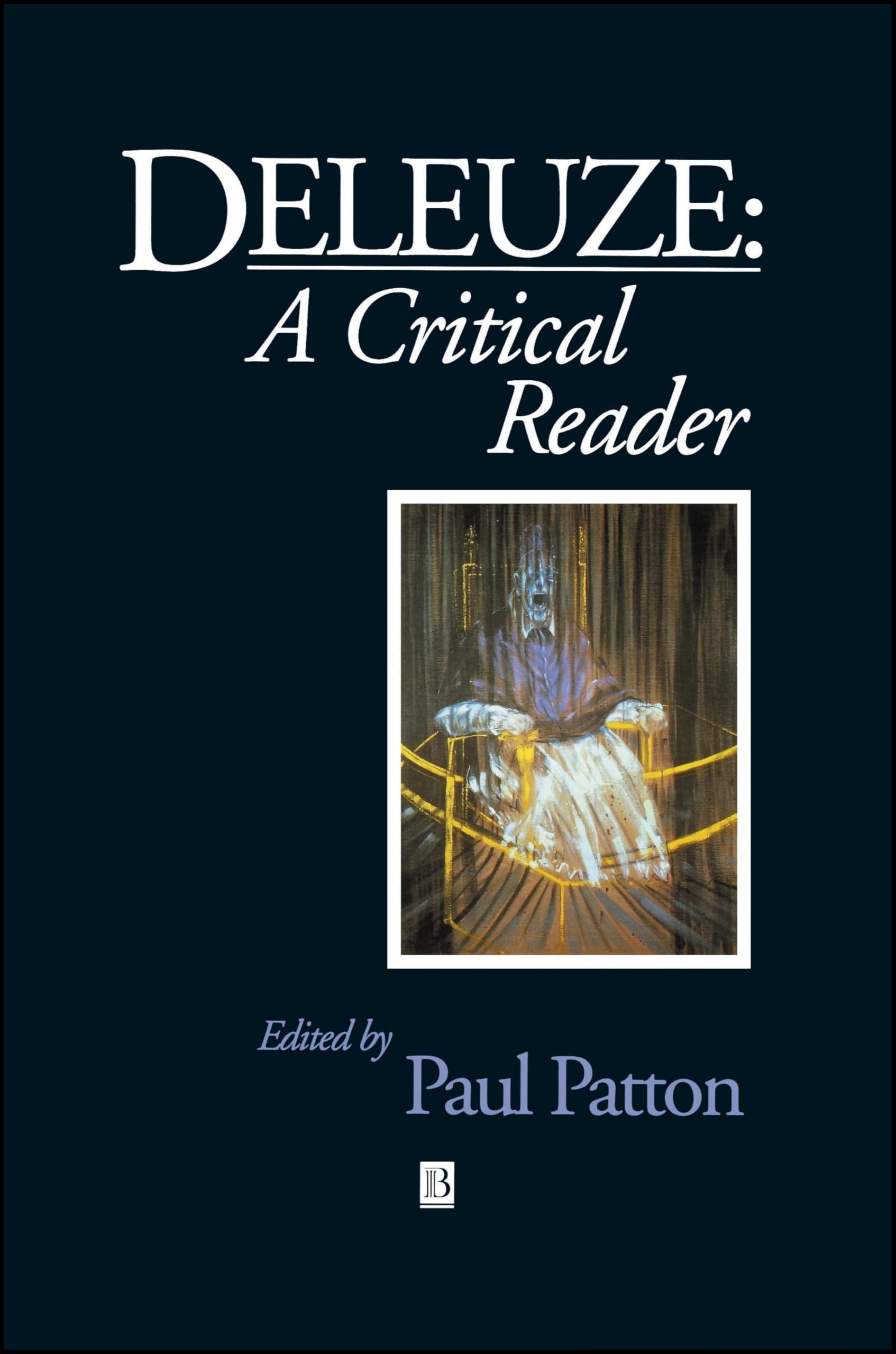 Deleuze A Critical Reader (Blackwell Critical Reader), Patton 9781557865649^+