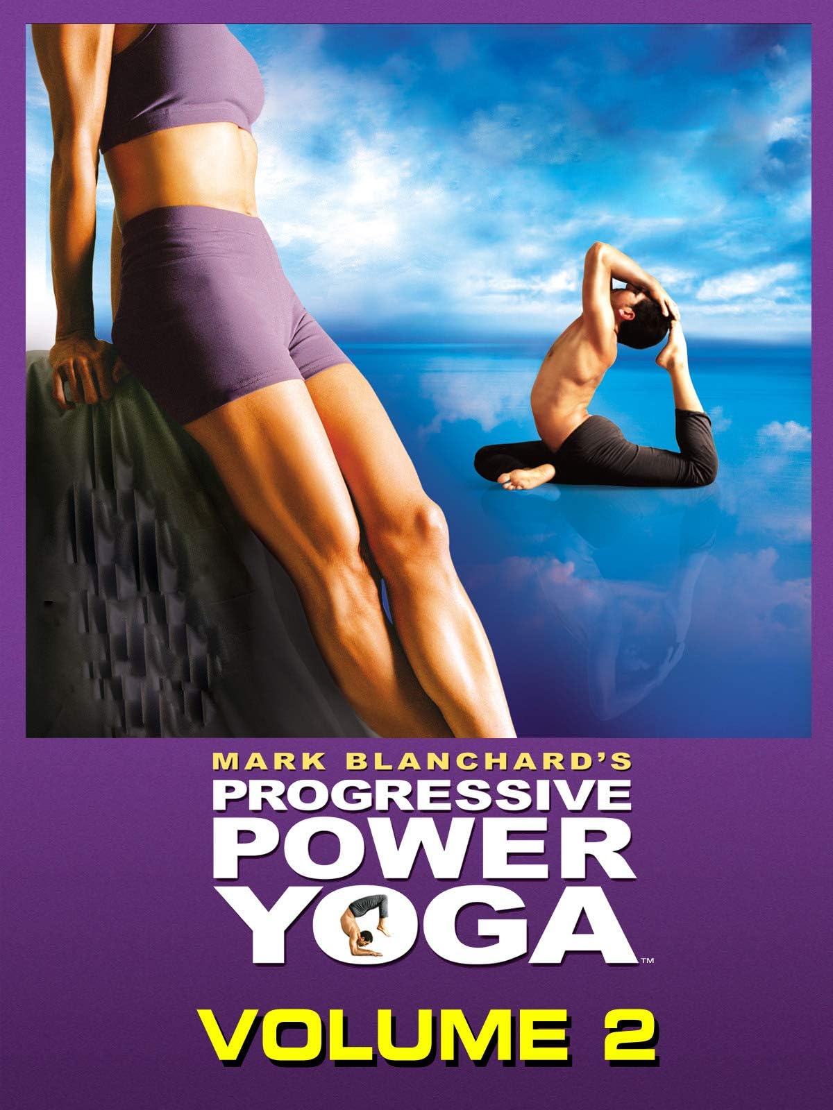 Progressive Power Yoga Volume 2 with Mark Blanchard