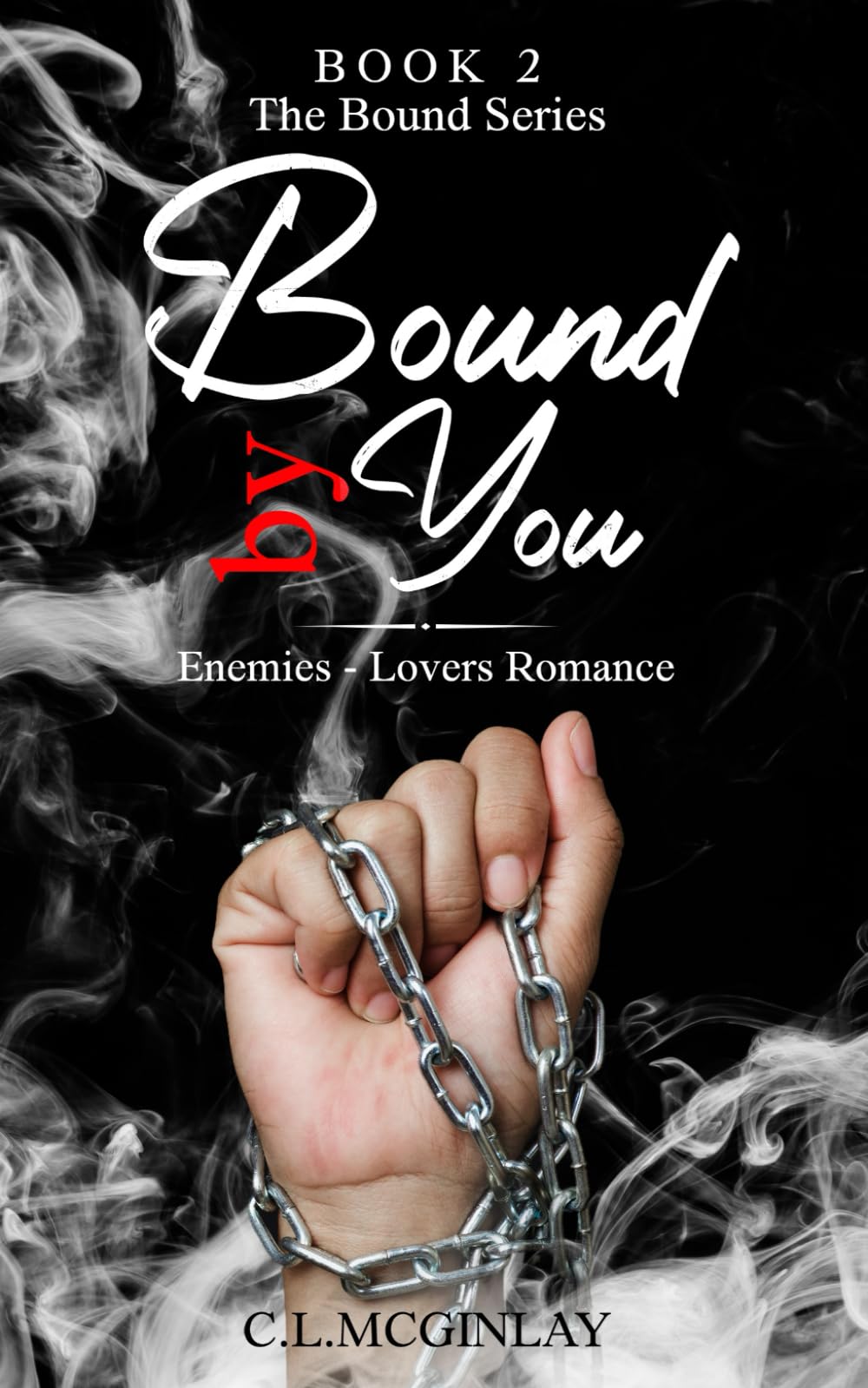 Bound By You: Enemies-Lovers (Bound Mafia Series)