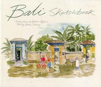 Bali Sketchbook: Byfield, Graham: 9789814385879: Amazon.com: Books