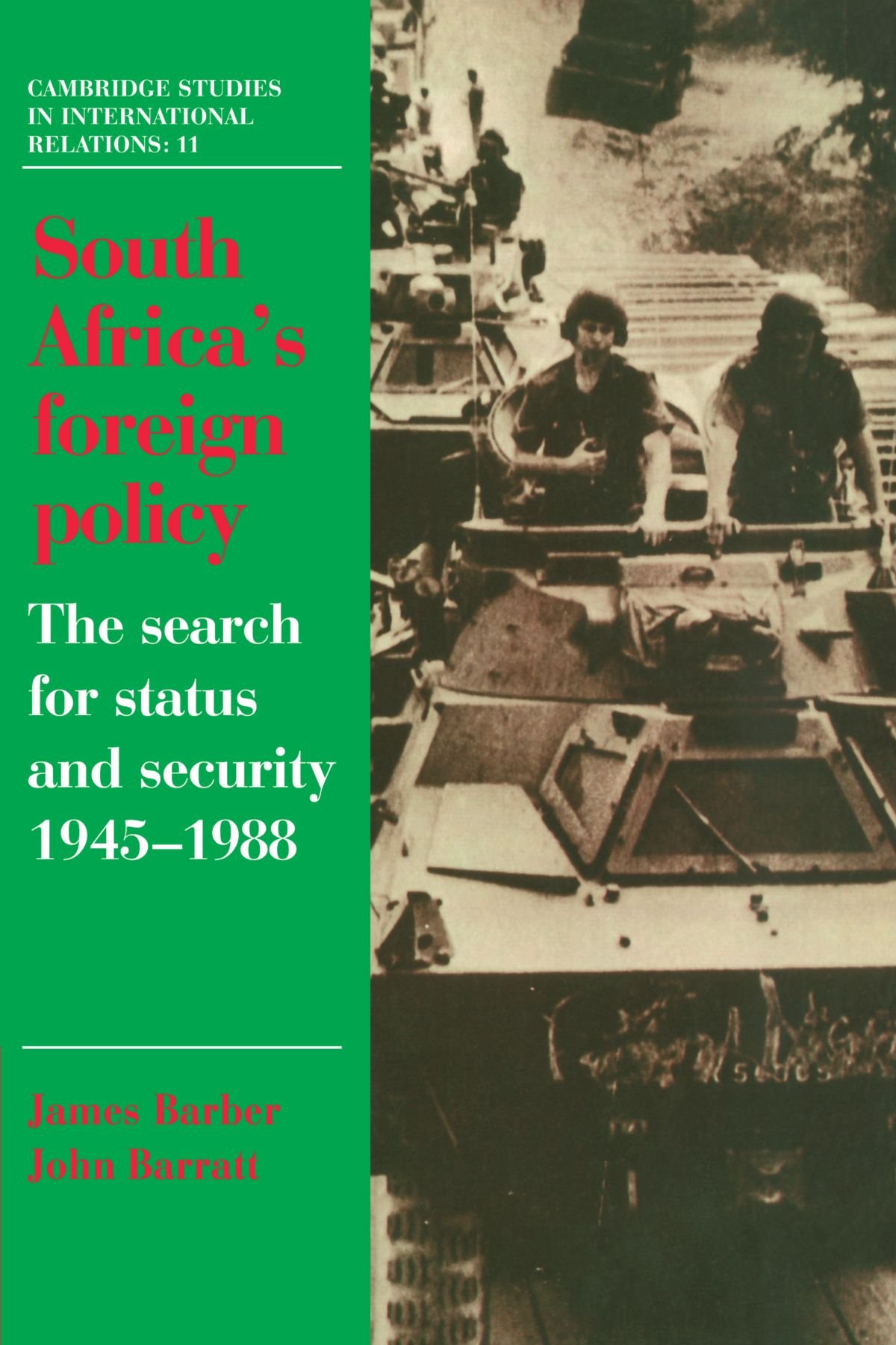 South Africa's Foreign Policy: The Search for S. Barber<|
