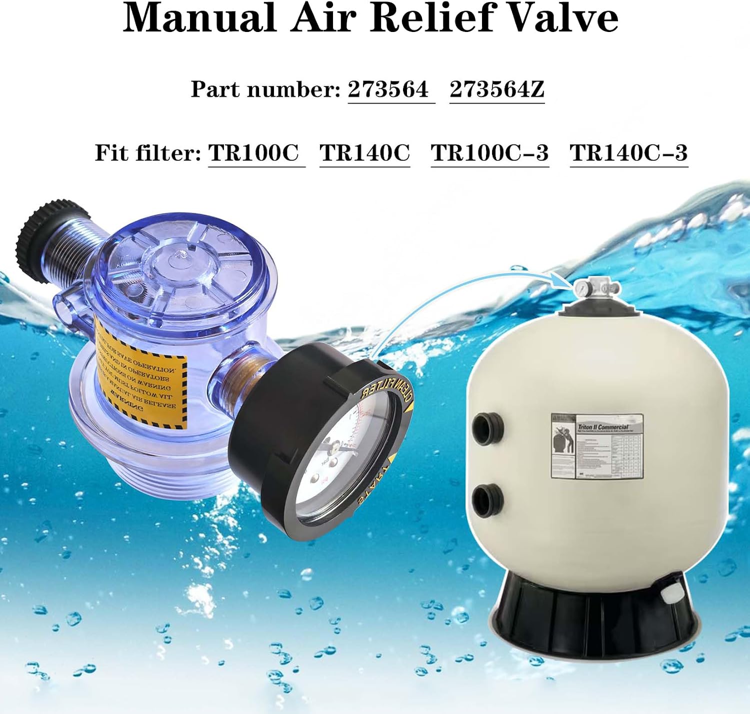 273564Z 273564 Manual Air Relief Valve, Compatible with TR100C, TR140C, Triton II Filters for Pool and Spa Filter Air Relief Valve, Easy Maintenance, Accurate Pressure Monitoring