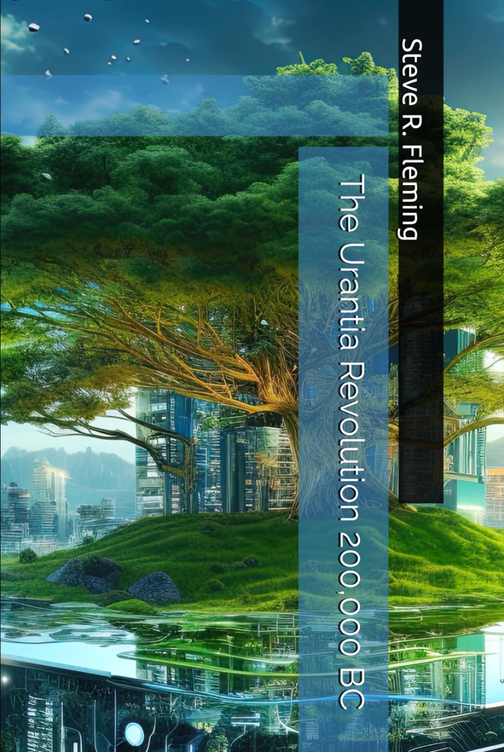 The Urantia Revolution 200,000 BC      Hardcover – February 19, 2026