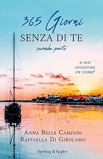 365 giorni senza di te (Vol. 2)