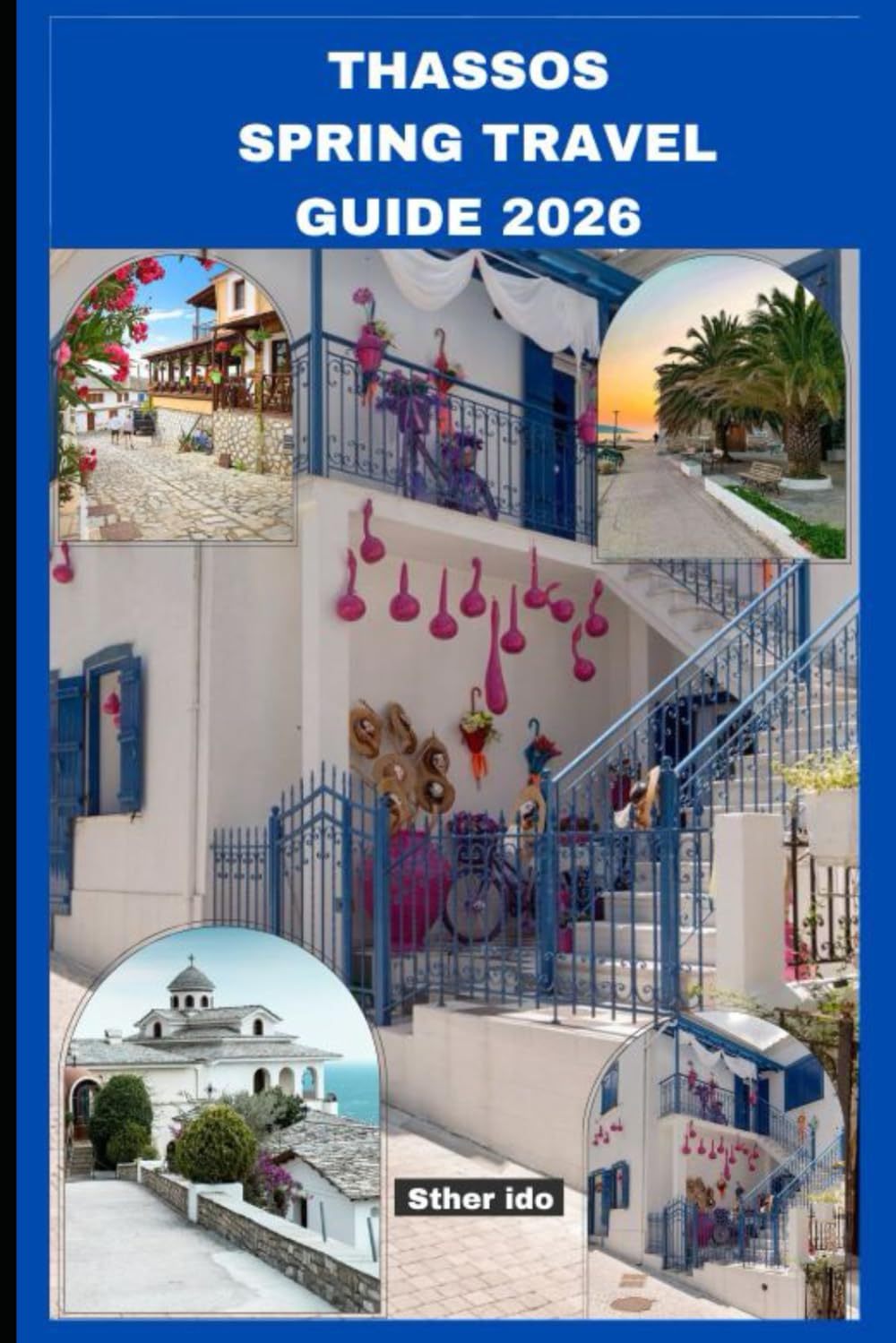 THASSOS SPRING TRAVEL GUIDE 2026
