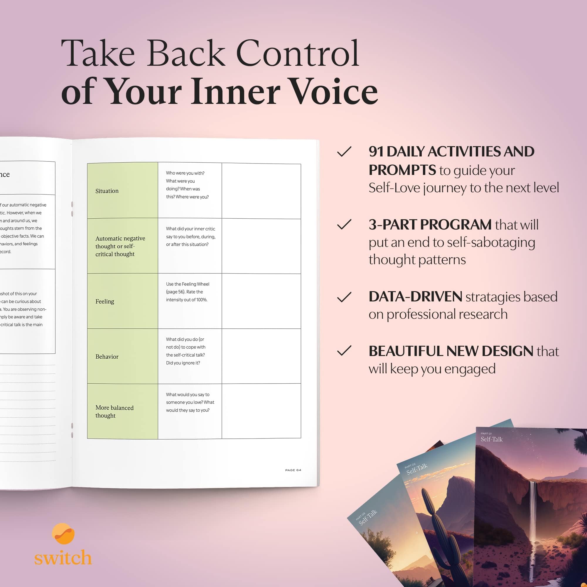 The Self-Talk Journals - Recomendado por terapeutas y respaldado por la ciencia, acaba con el diálogo interno negativo, las inseguridades, el auto-sabotaje y la gente agradable, aumenta la confianza