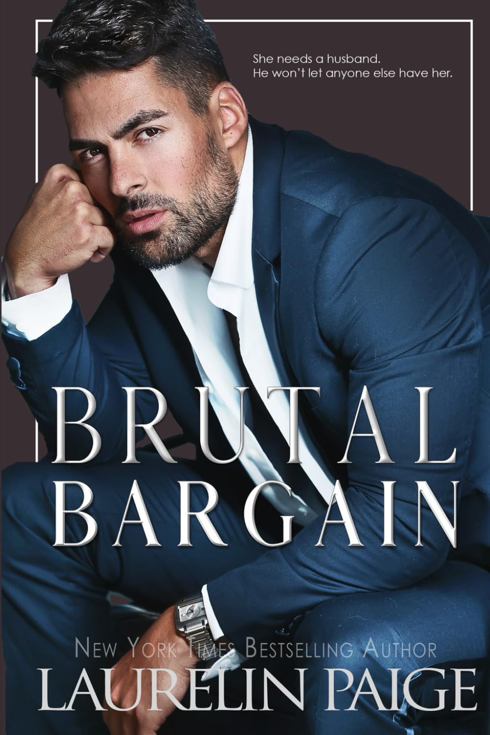 Brutal Bargain (Brutal Billionaires)