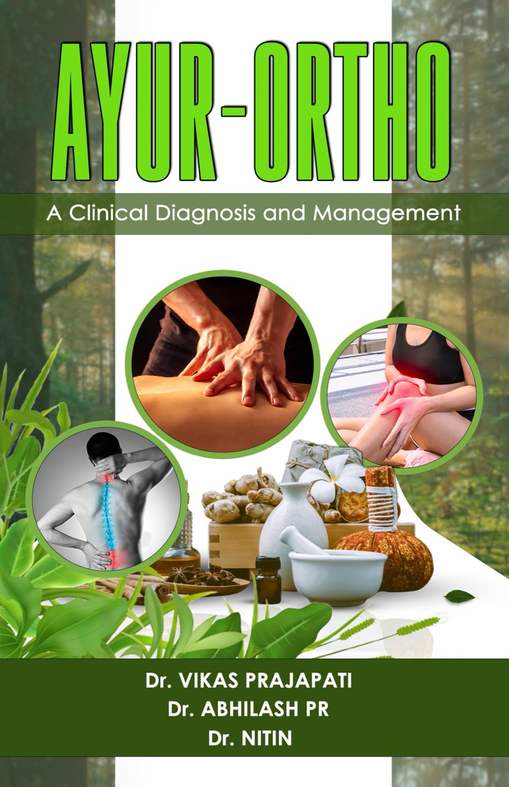 Ayur-Ortho: A Clinical Diagnosis and Management
