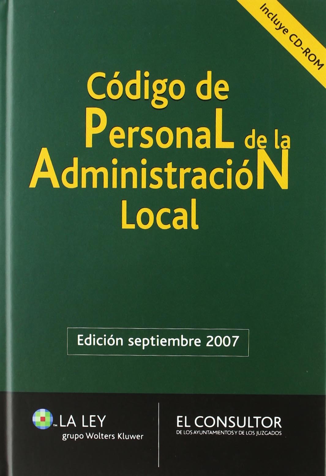 Personal de la administración local (Colección Códigos El Consultor)