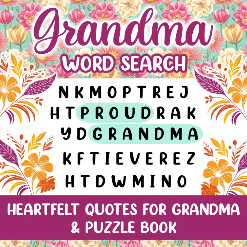 Grandma Word Search & Quotes Book: Word Find Gifts Idea For Grandmother, Large Print Puzzle For Mother's Day