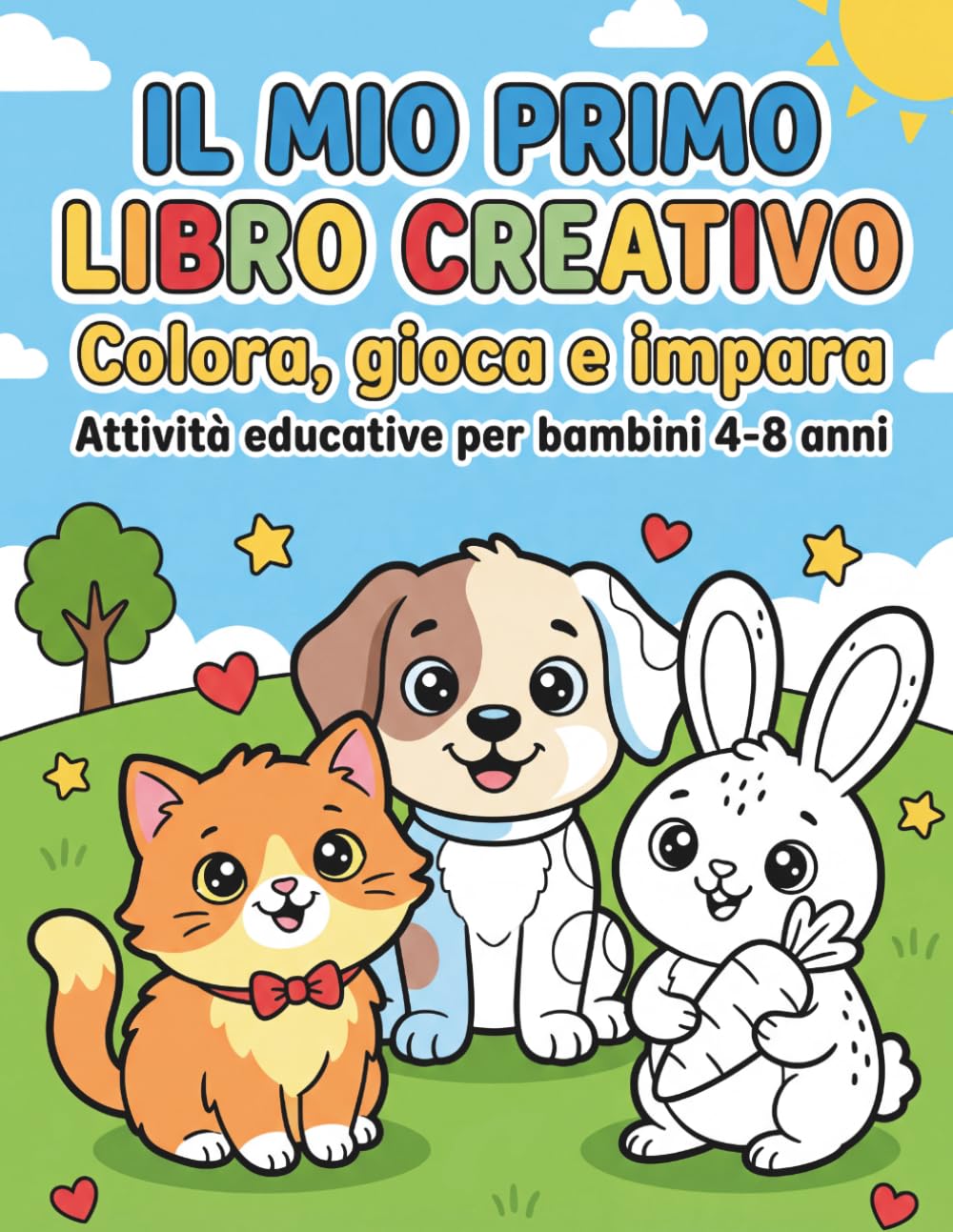 Il Mio Primo Libro Creativo: Colora, gioca e impara | Attività educative per bambini 4-8 anni con animali facili da colorare