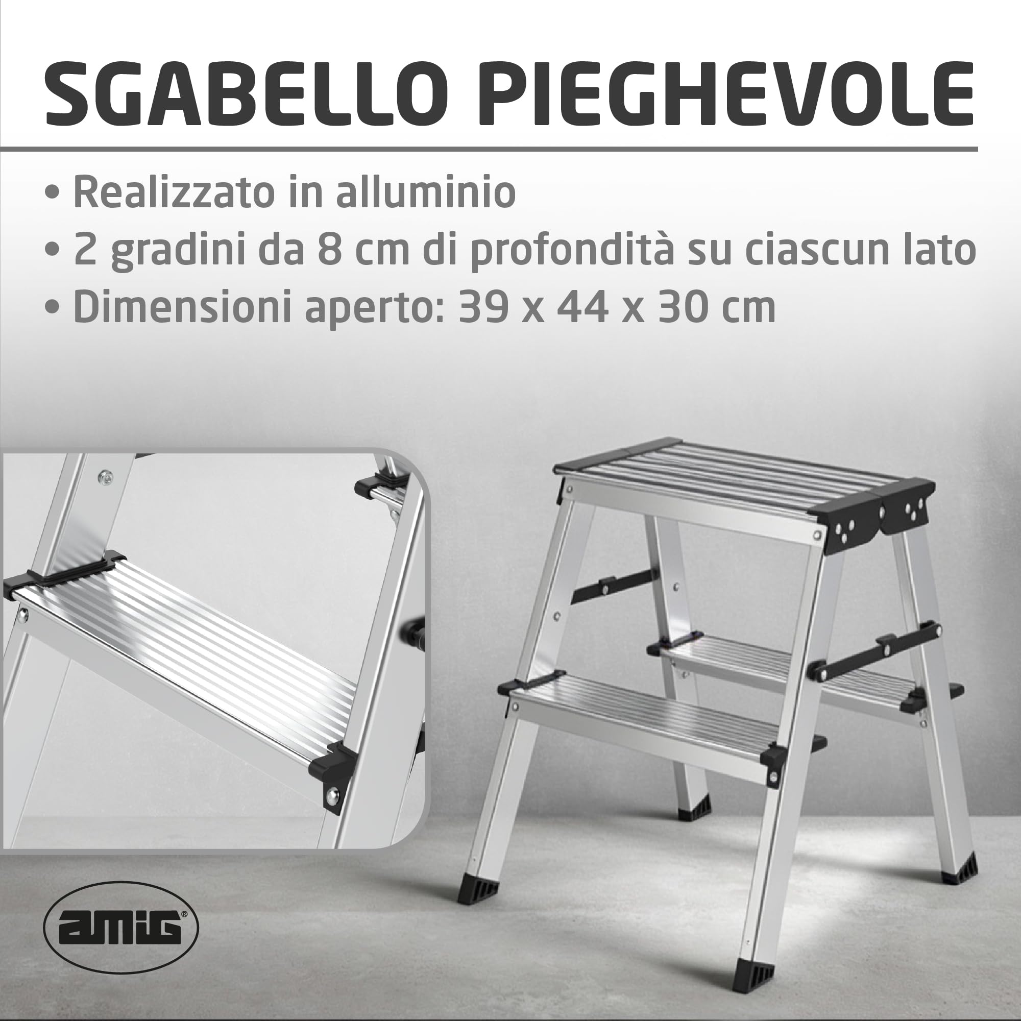 Amig Sgabello Pieghevole 3 Gradini Alluminio 57x60x36 cm | Leggero e facile da trasportare. Gradini antiscivolo e chiusura compatta.