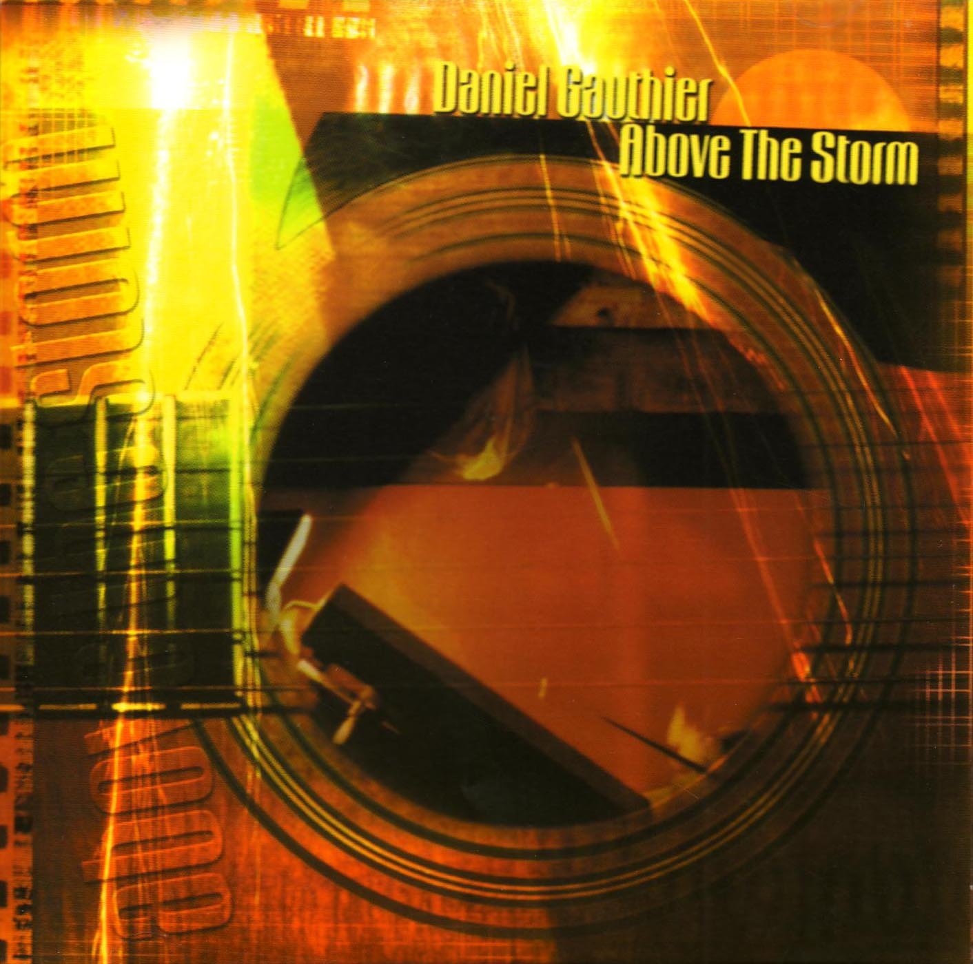 Above the Storm [Audio CD] Daniel Gauthier