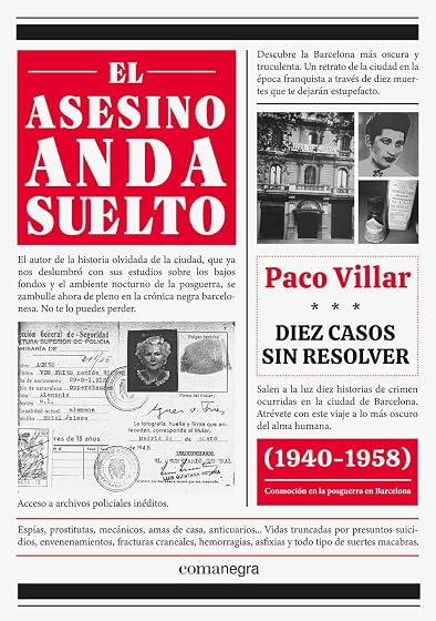 El Asesino Anda Suelto: Diez Casos sin Resolver